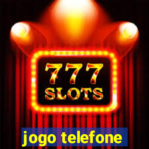 jogo telefone